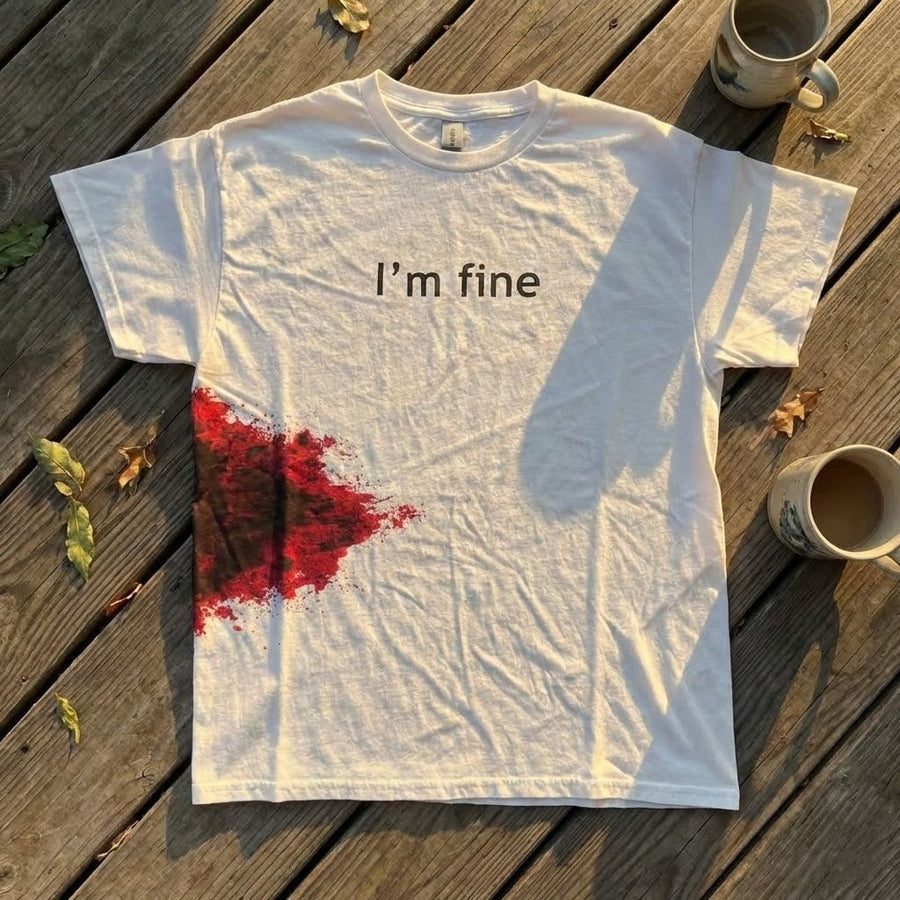 I'm Fine Funny T-Shirt - Image 0