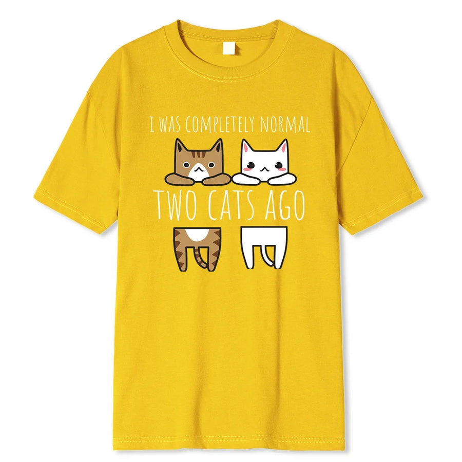 I Was Completely Normal Two Cats Ago Breathable Funny T-Shirt - Image 2