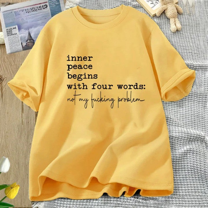 Inner Peace Beings with Four Words Funny T-Shirt - Image 6