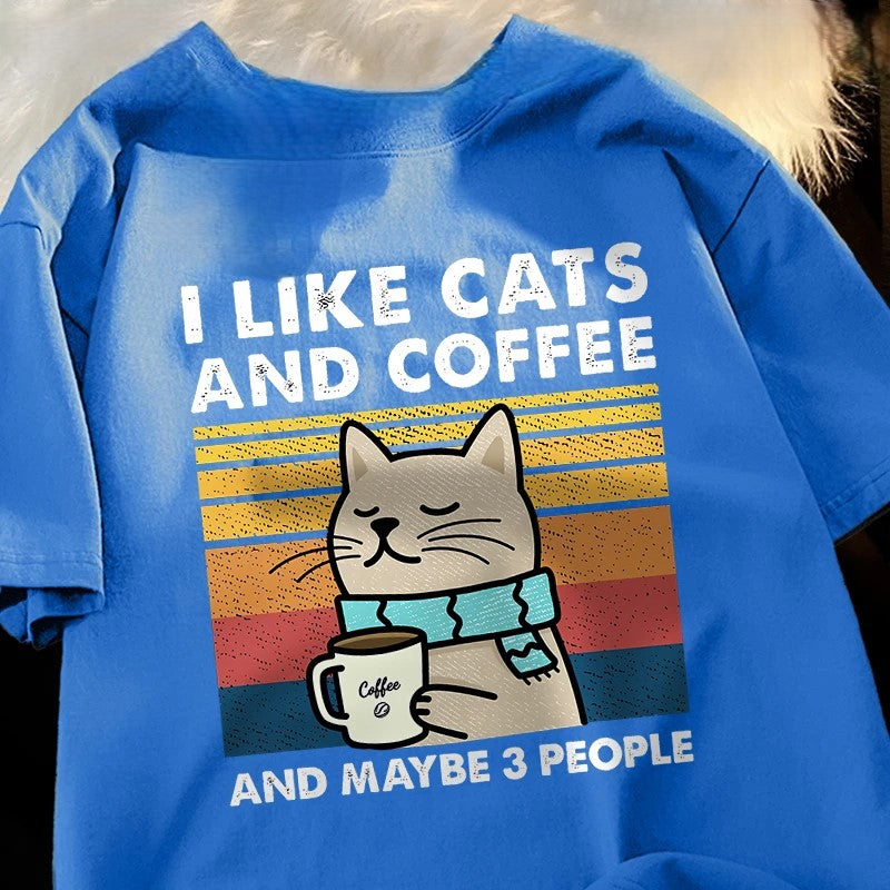 I Like Cats And Coffee And Maybe 3 People Funny T-Shirt - Image 1