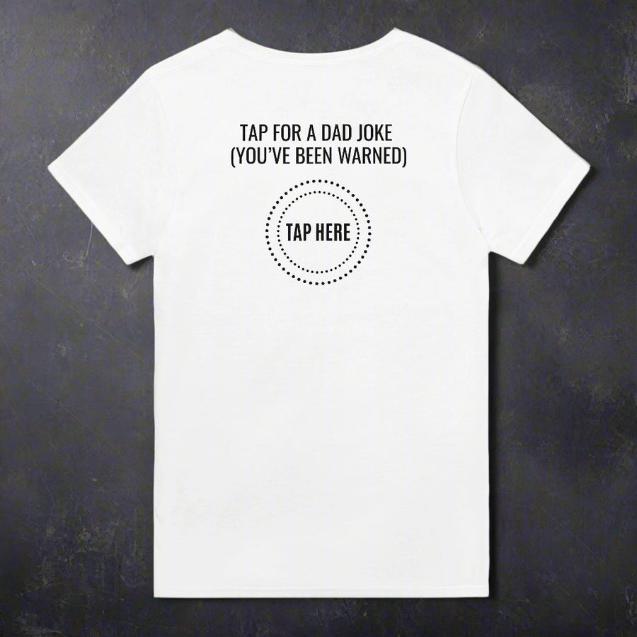 Tap For a Dad Joke Funny Cotton T-Shirt - Image 7