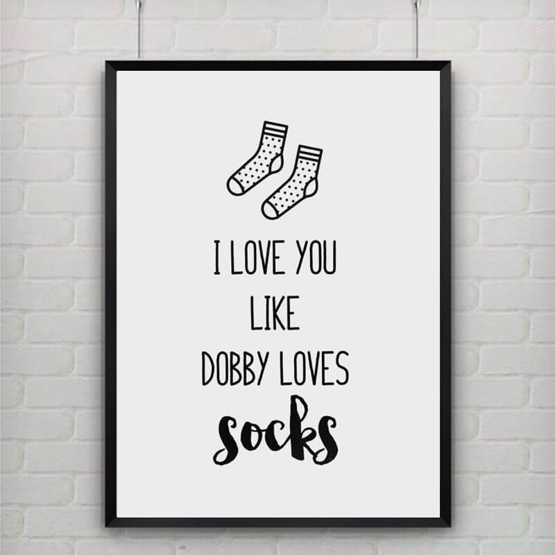 Dobby Cute Quotes Poster - Image 0