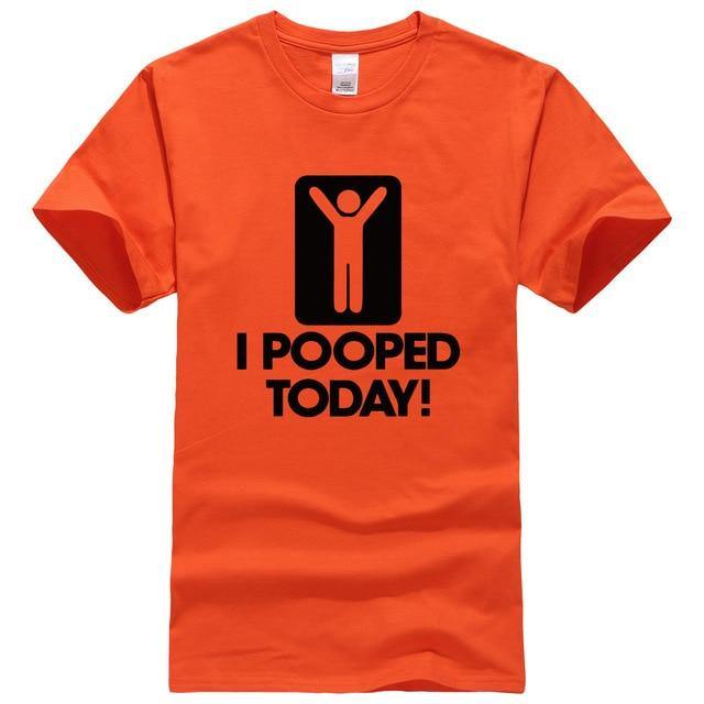 I Pooped Today Funny T-Shirt - Image 17