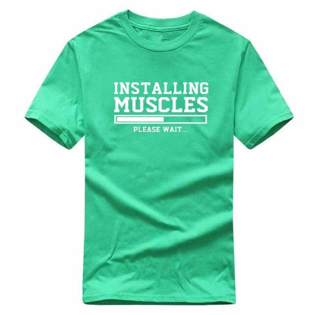 Installing Muscles Funny T-shirt - Image 22
