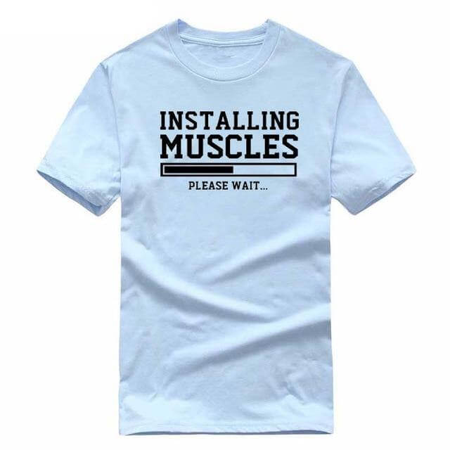 Installing Muscles Funny T-shirt - Image 12