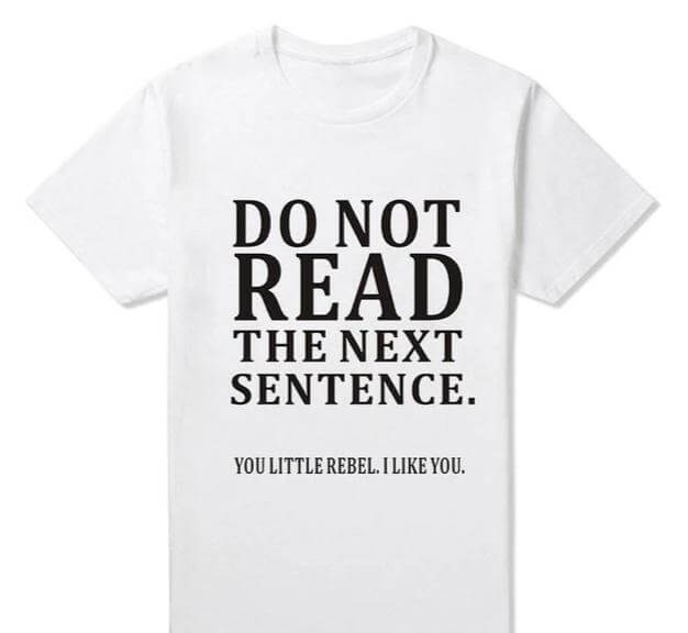 Do Not Read The Next Sentence Funny T-Shirts Men - Image 9