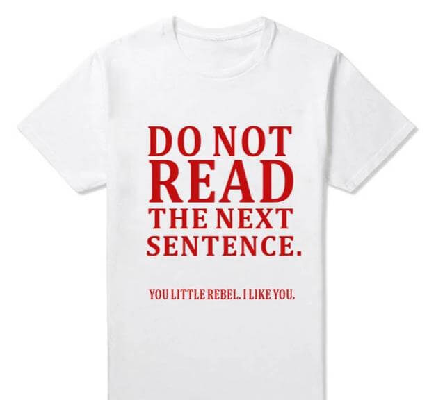 Do Not Read The Next Sentence Funny T-Shirts Men - Image 2
