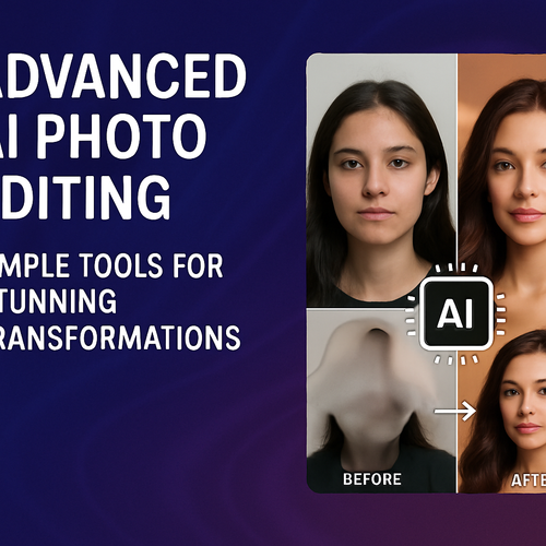 Advanced AI Photo Editing: Simple Tools for Stunning Transformations