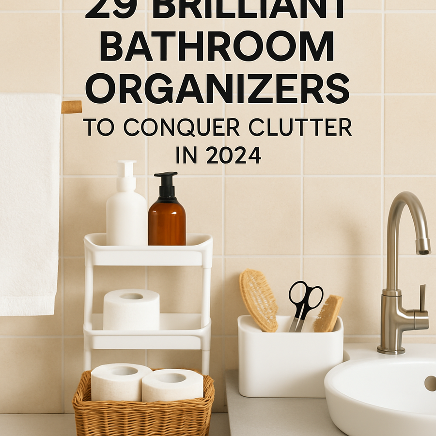 29 Brilliant Bathroom Organizers to Conquer Clutter in 2024