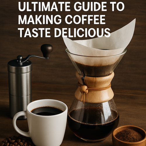 Elevate Your Brew: The Ultimate Guide to Making Coffee Taste Delicious