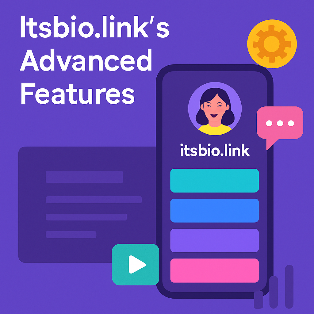 Best Link in Bio Blocks: Itsbio.link’s Advanced Features