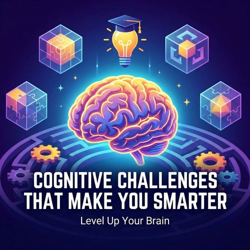 Cognitive Challenges That Make You Smarter