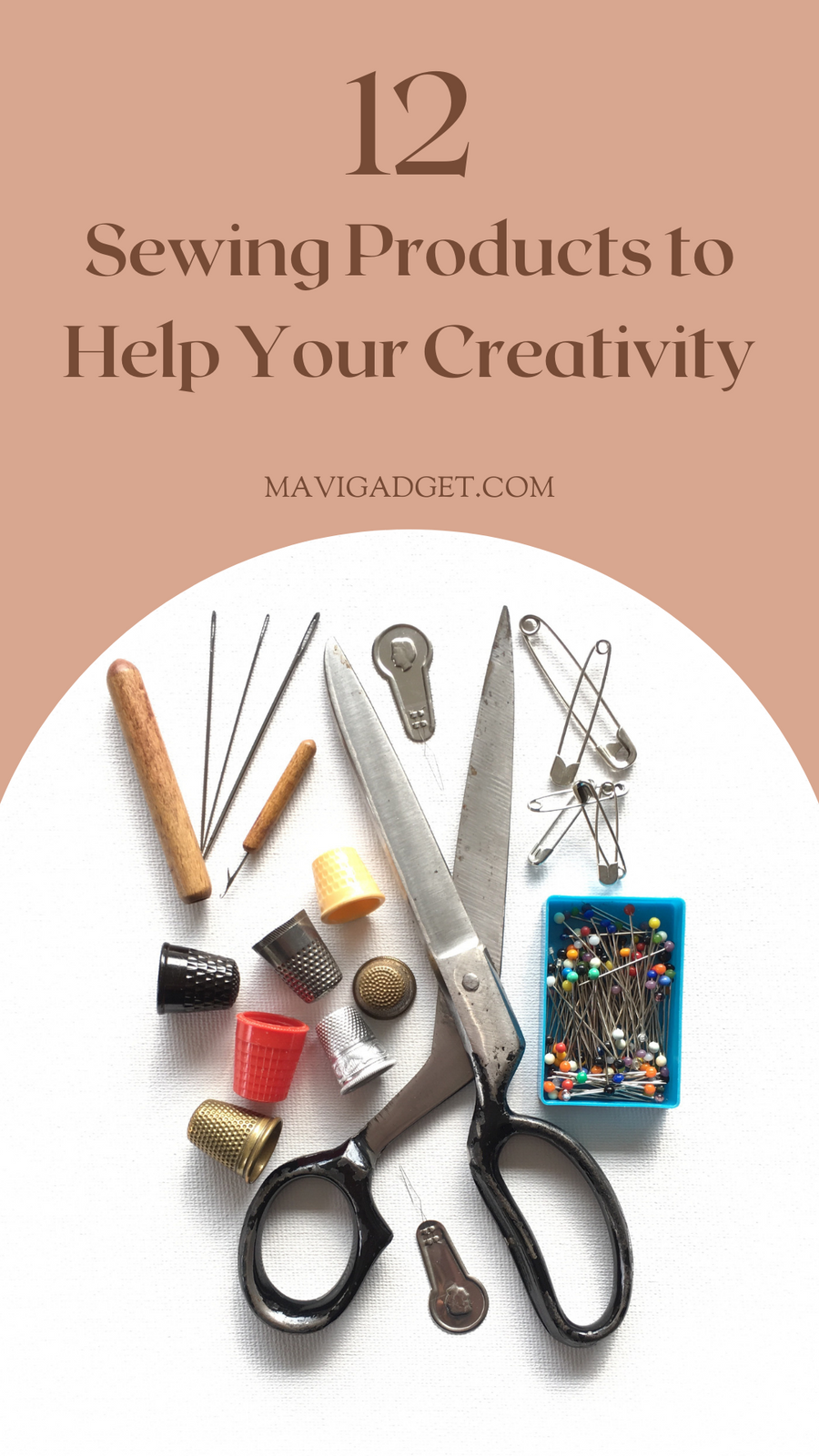 12 Sewing Products to Help Your Creativity