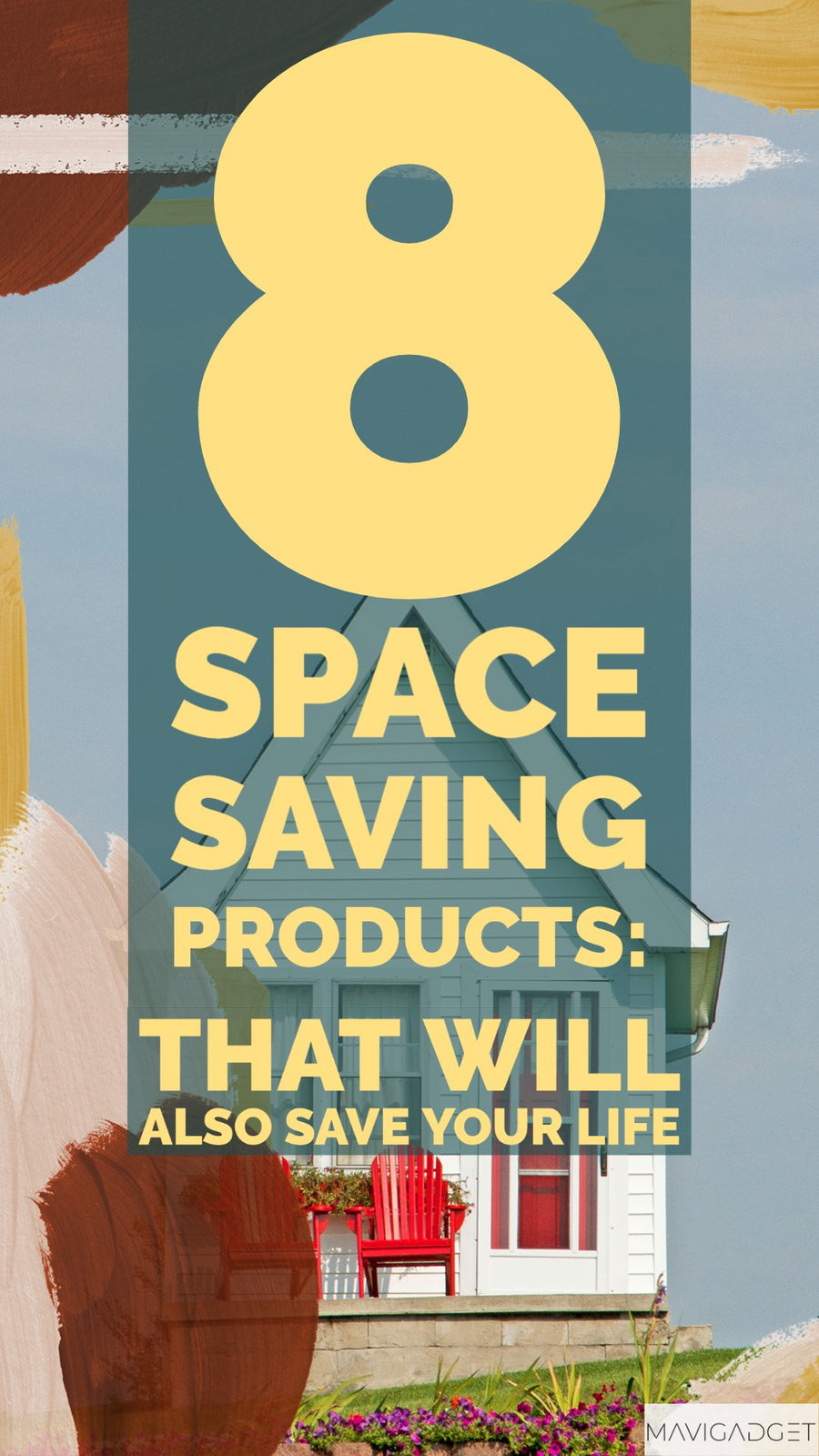 8 Space Saver Products: That Will Also Save Your Life