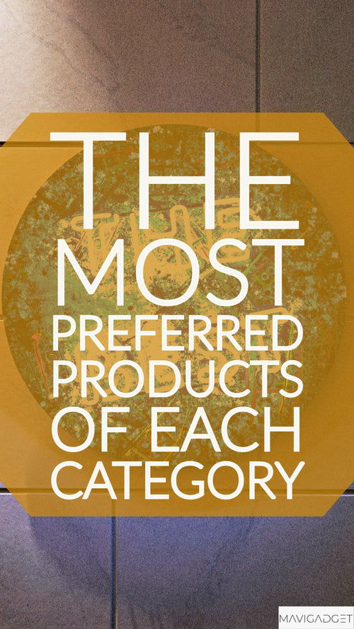 The Most Preferred Products of Each Category
