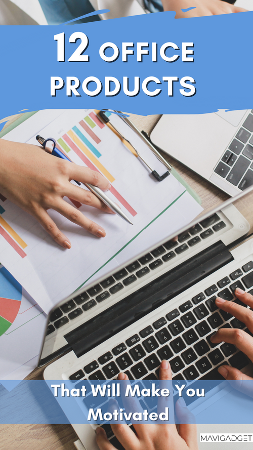 12 Office Products That Will Make You Motivated