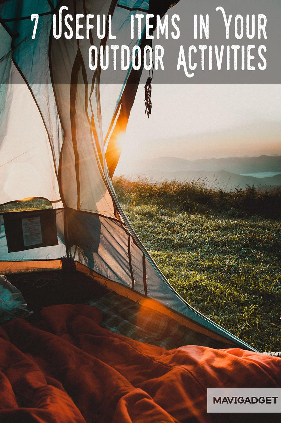 7 Useful Items In Your Outdoor Activities