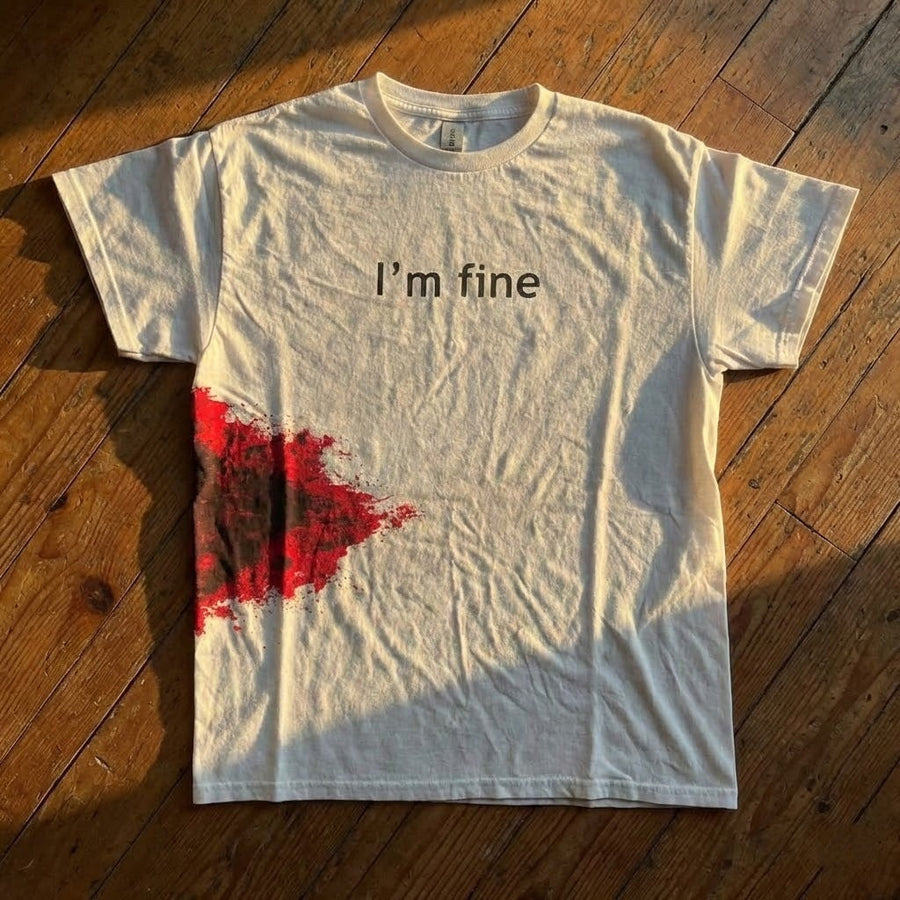I'm Fine Funny T-Shirt - Image 1