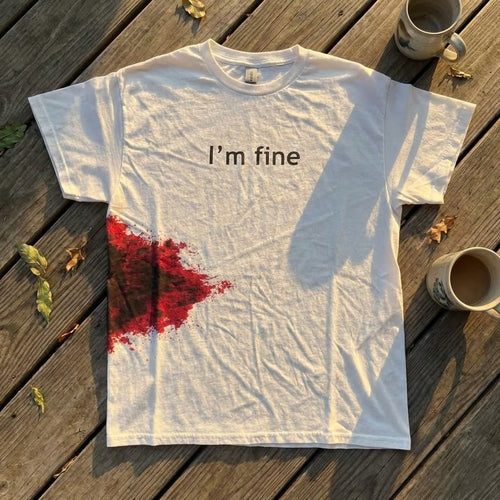 I'm Fine Funny T-Shirt - Image 0