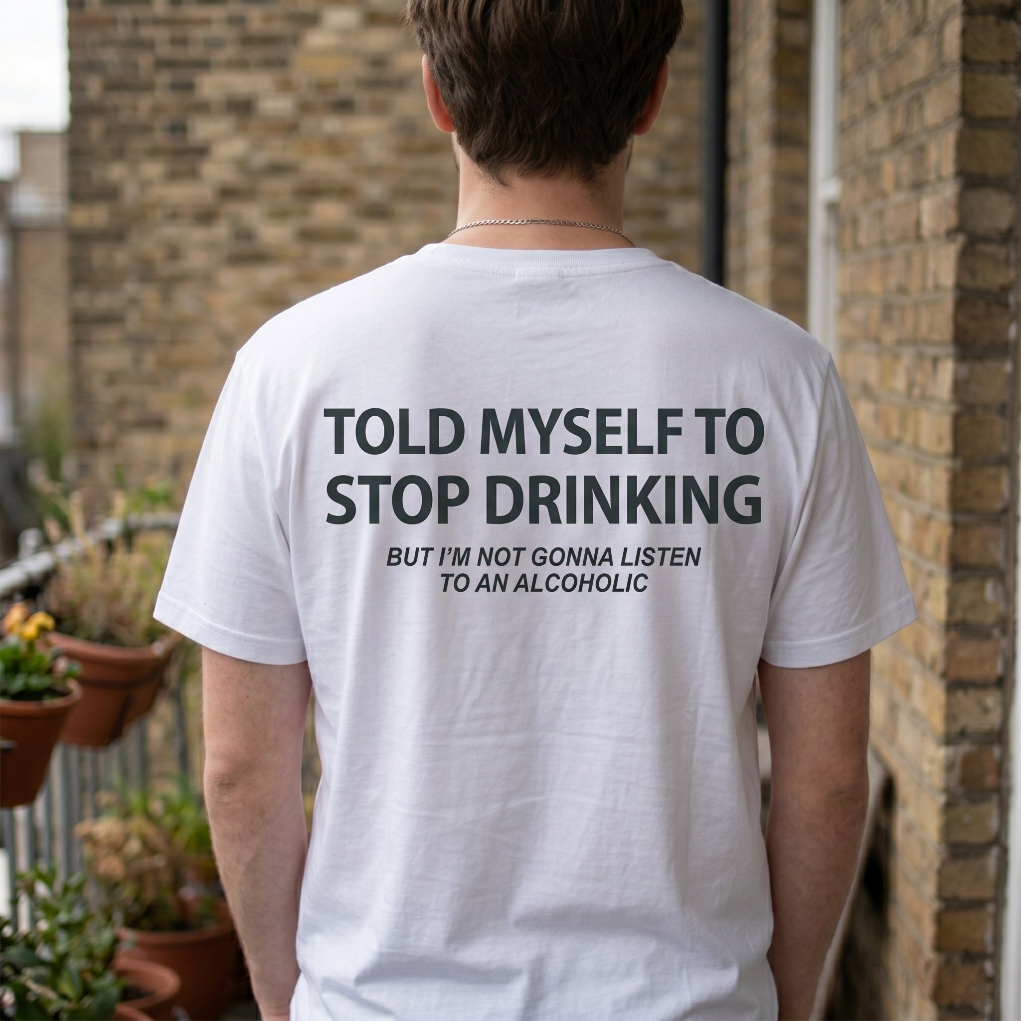 Told Myself to Stop Drinking Funny T-Shirt - Image 2