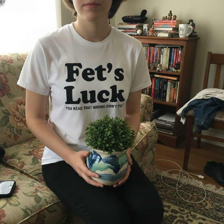 Fets Luck Funny T-Shirt - Image 3