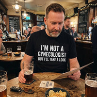 Not a Gynecologist Funny T-Shirt - Image 2