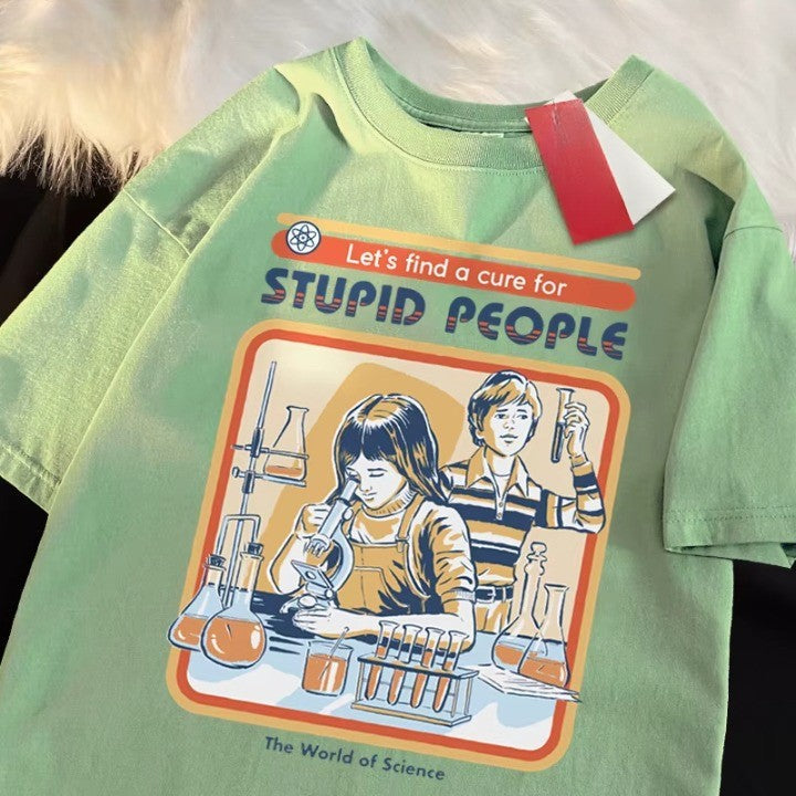 Let's Find a Cure For Stupid People Funny Cotton T-Shirt - Image 2
