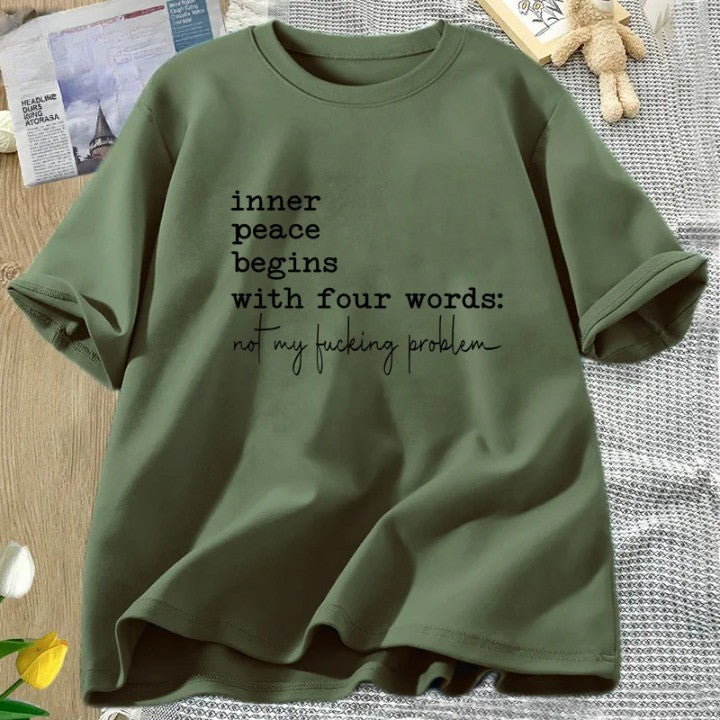 Inner Peace Beings with Four Words Funny T-Shirt - Image 3