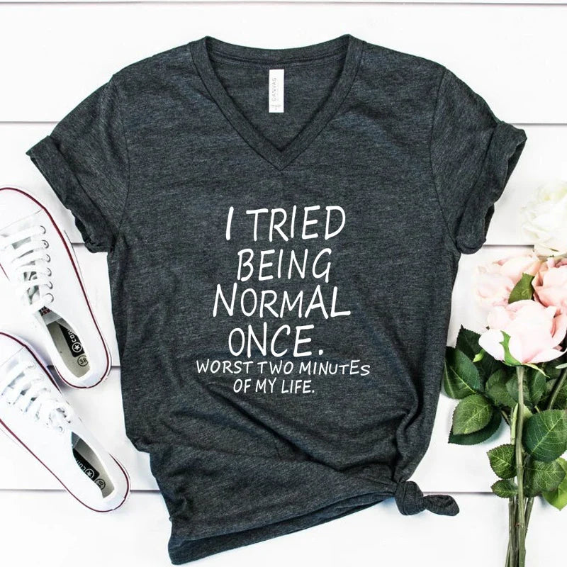 I Tried Being Normal Once Statement T-Shirt - Image 3