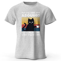 I Am Not Arguing Funny T-Shirt - Image 11