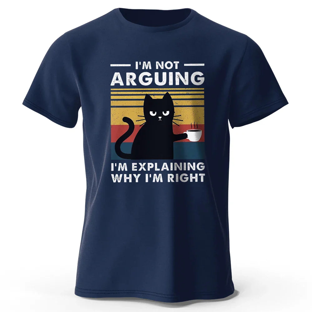 I Am Not Arguing Funny T-Shirt - Image 17