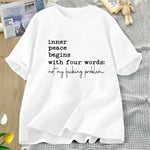 Inner Peace Beings with Four Words Funny T-Shirt