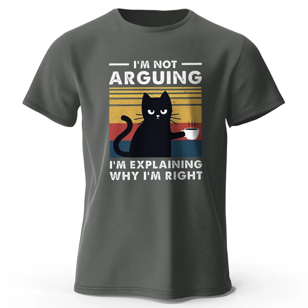 I Am Not Arguing Funny T-Shirt - Image 12