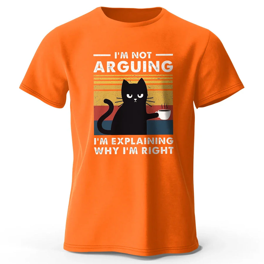 I Am Not Arguing Funny T-Shirt - Image 13