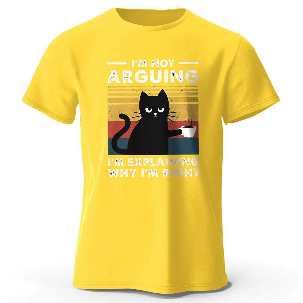 I Am Not Arguing Funny T-Shirt - Image 7