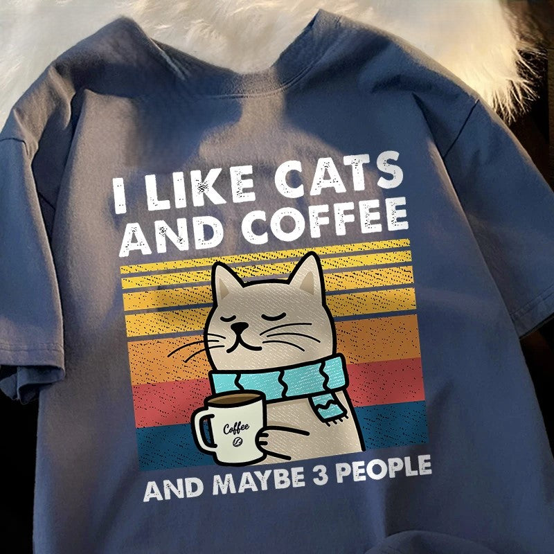 I Like Cats And Coffee And Maybe 3 People Funny T-Shirt - Image 6