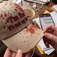I'm Fine Not My Blood Funny Hat - Image 7