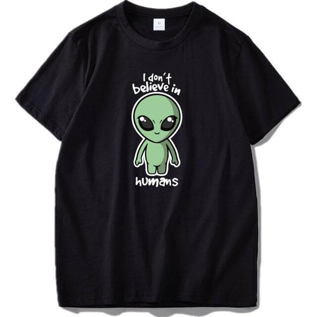 I Don't Believe In Humans Funny Tshirt - Image 3