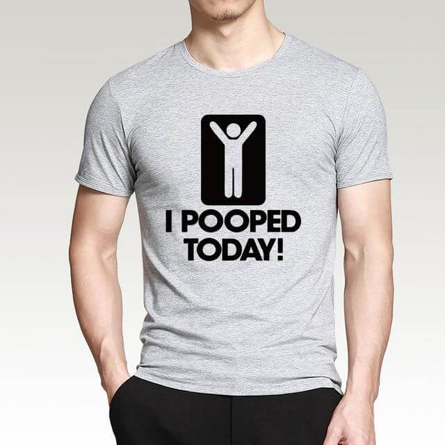 I Pooped Today Funny T-Shirt