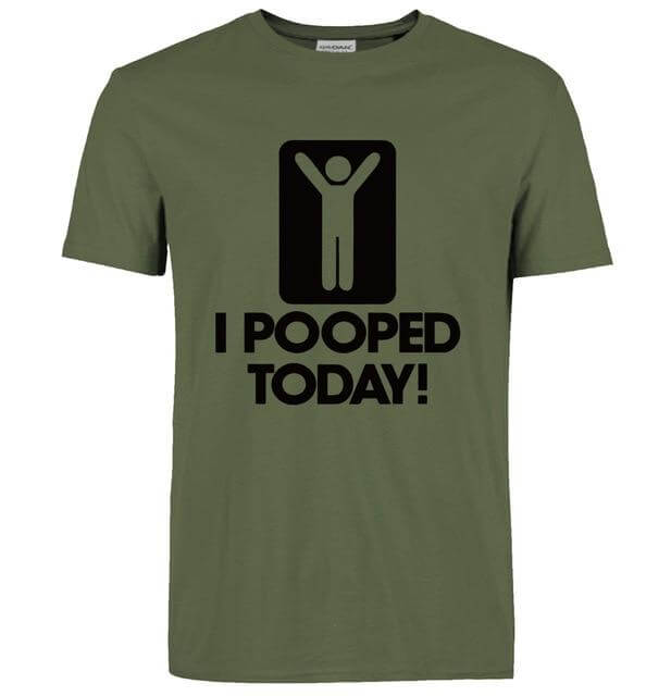I Pooped Today Funny T-Shirt - Image 20