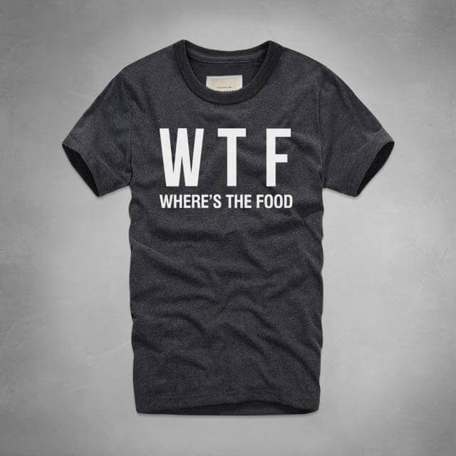WTF Where Is The Food T-shirt - Image 10