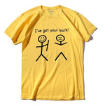 I got your back Funny Tshirt