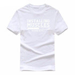 Installing Muscles Funny T-shirt