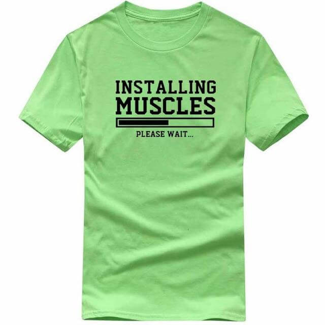 Installing Muscles Funny T-shirt - Image 2