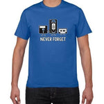 Never Forget Sarcastic Tshirt - MaviGadget