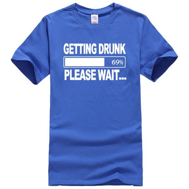 Getting Drunk Funny T-Shirts - MaviGadget