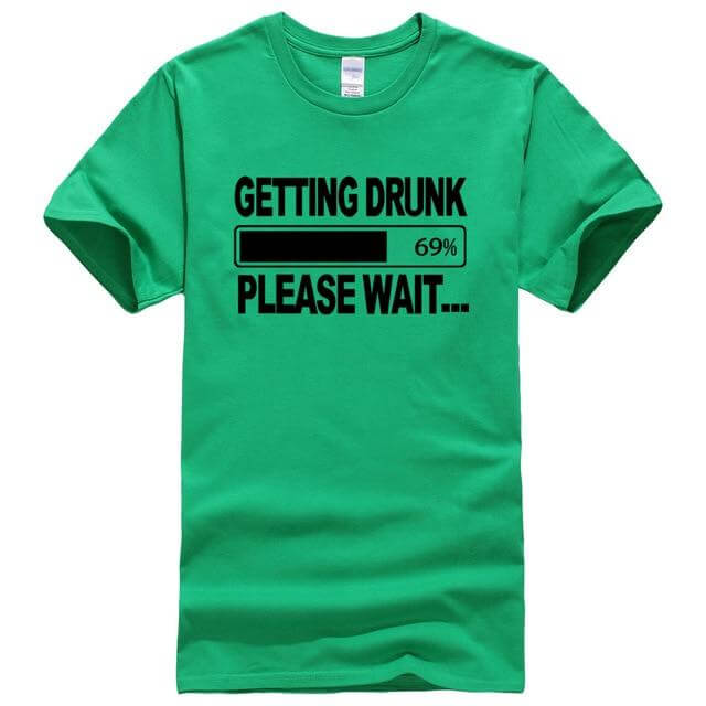 Getting Drunk Funny T-Shirts - MaviGadget