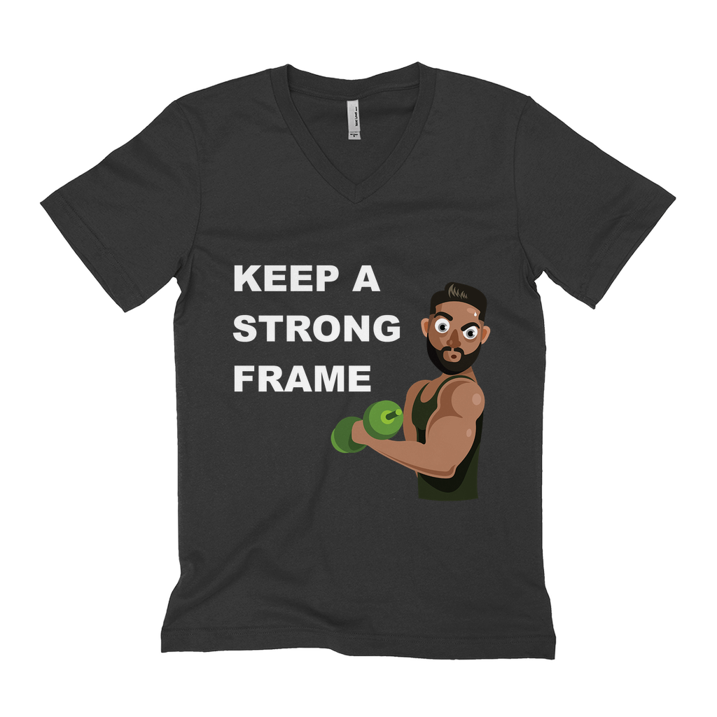 Keep a Strong Frame T-shirt - MaviGadget